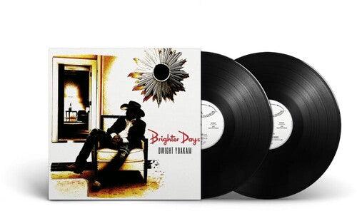 Dwight Yoakam- Brighter Days - LP