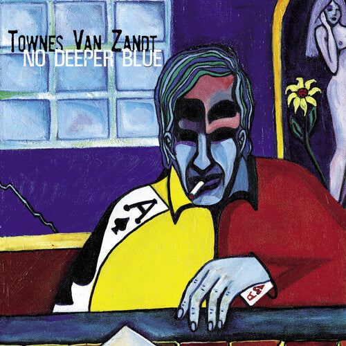Townes Van Zandt: No Deeper Blue [ LP ]