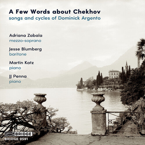 Dominick Argento: A Few Words about Chekhov - Songs & Cycles of Dominick Argento  [ CD ]