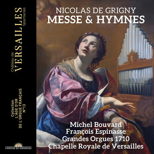 Nicolas de Grigny: Grigny: Messe & Hymnes  [ CD ]