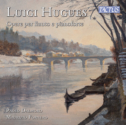 Luigi Hughes: Hughes: Opere per flauto e pianoforte  [ CD ]