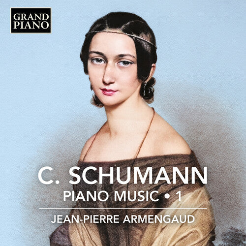 Clara Schumann: Schumann: Piano Music, Vol. 1  [ CD ]