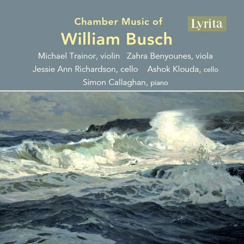 William Busch: Chamber Music of William Busch  [ CD ]