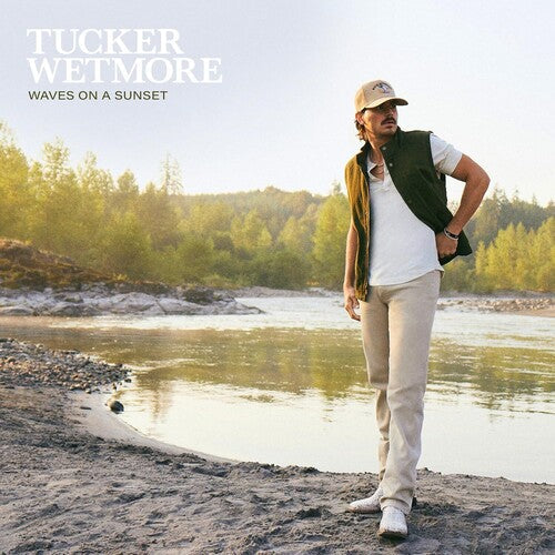 Tucker Wetmore: Waves On A Sunset  [ CD ]