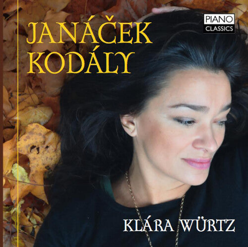 Klara Wurtz: Janacek & Kodaly: Piano Music  [ CD ]