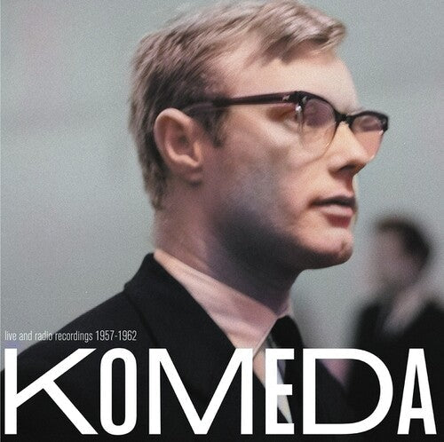 Krzysztof Komeda- Live and Radio Recordings 1957-1962 - LP
