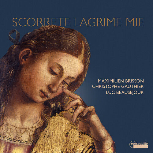 Maximilien Brisson: Scorrete Lagrime mie  [ CD ]