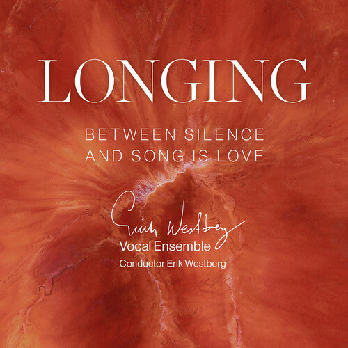 Erik Westberg Vokalensemble: Longing  [ CD ]