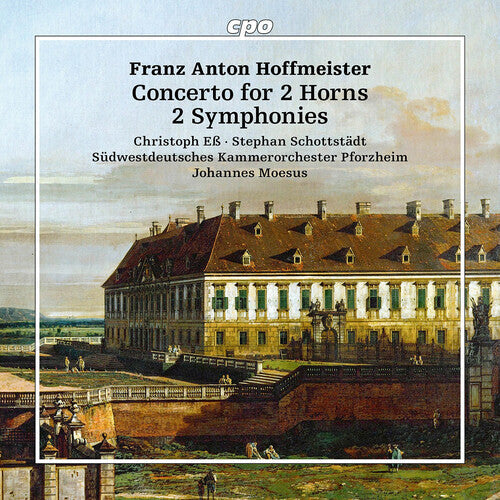 Sudwestdeutsches Kammerorchester Pforzheim: Hoffmeister: Concertos for 2 Horns; 2 Symphonies  [ CD ]