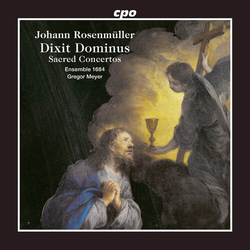 Ensemble 1684: Rosenmuller: Dixit Dominus; Sacred Concertos  [ CD ]