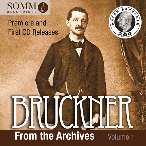W: Bruckner from the Archives, Vol. 1  [ CD ]