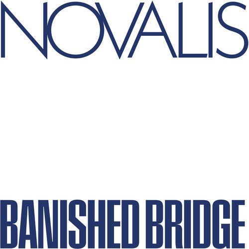Novalis- Banished Bridge - LP