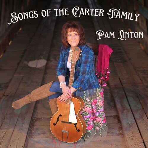 Pam Linton: Songs Of The Carter Family  [ CD ]