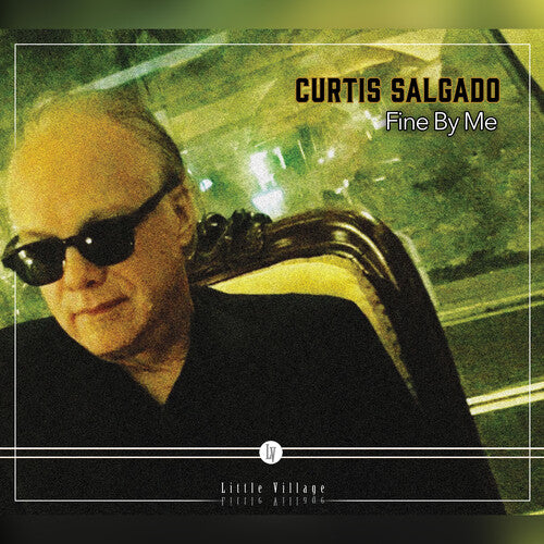 Curtis Salgado- Fine By Me - LP