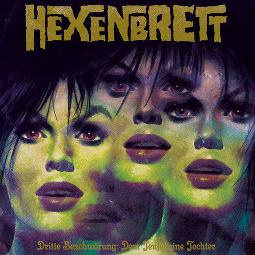 Hexenbrett- Dritte Beschworung: Dem Teufel Eine Tochter - LP