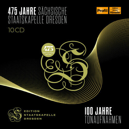 Staatskapelle Dresden: 475 Jahre Sachsische Staatskapelle Dresden  [ CD ]
