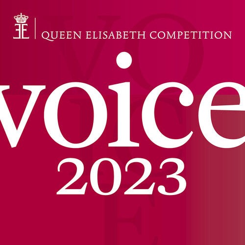Tchaikovsky: Queen Elisabeth Competition - Voice 2023 (Live)  [ CD ]
