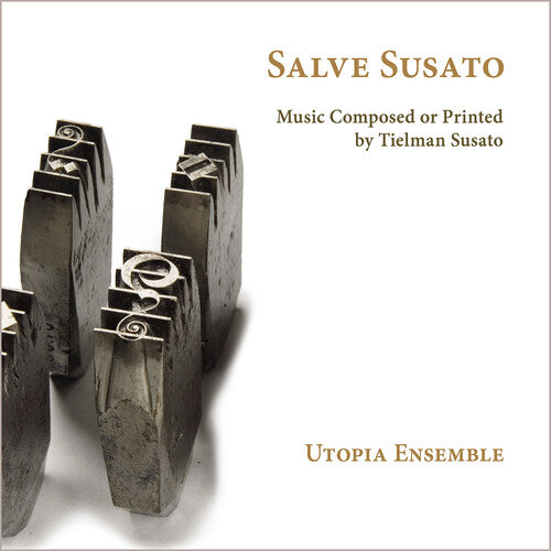 Utopia Ensemble: Salve Susato  [ CD ]
