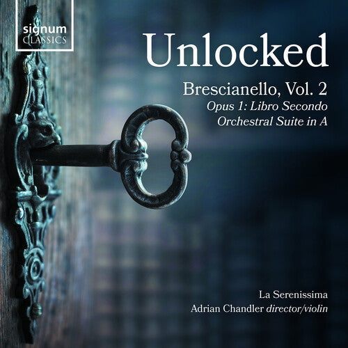 La Serenissima: Unlocked Vol. 2 - Opus 1 - Libro Secondo  [ CD ]