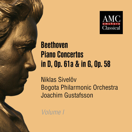 Niklas Sivelov: Beethoven: Piano Concertos in D, Op. 61 & 58  [ CD ]