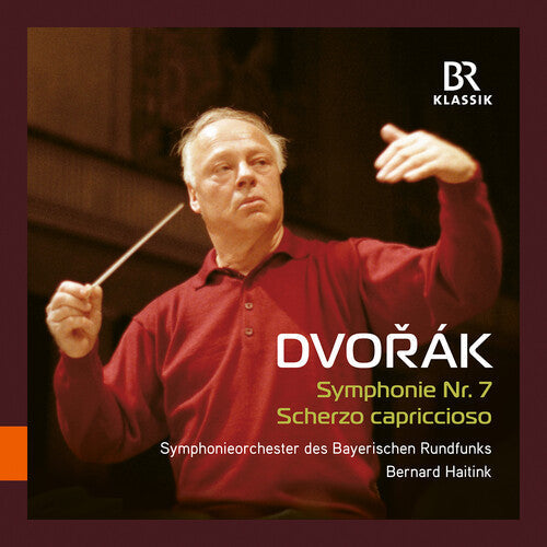 Bavarian Radio Symphony Orchestra: Dvorak: Symphony No. 7; Scherzo capriccioso  [ CD ]