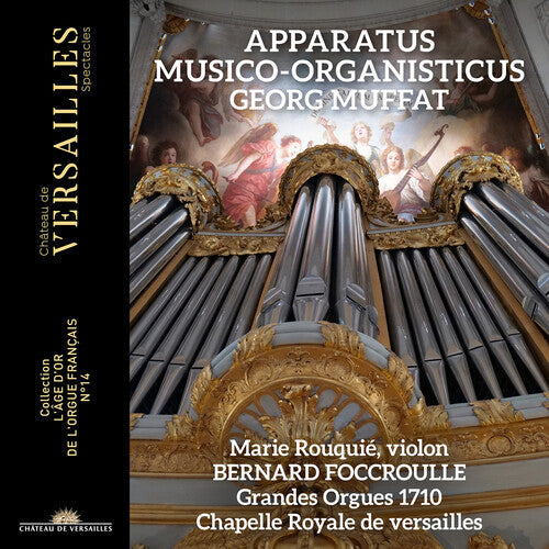 Bernard Foccroulle: Muffat: Apparatus Musico -Organisticus  [ CD ]