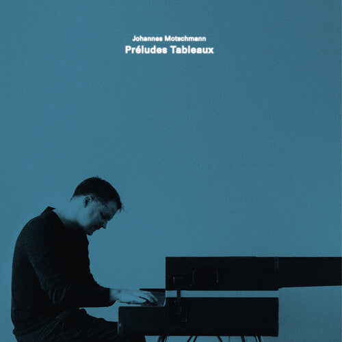 Johannes Motschmann- Preludes Tableaux - LP
