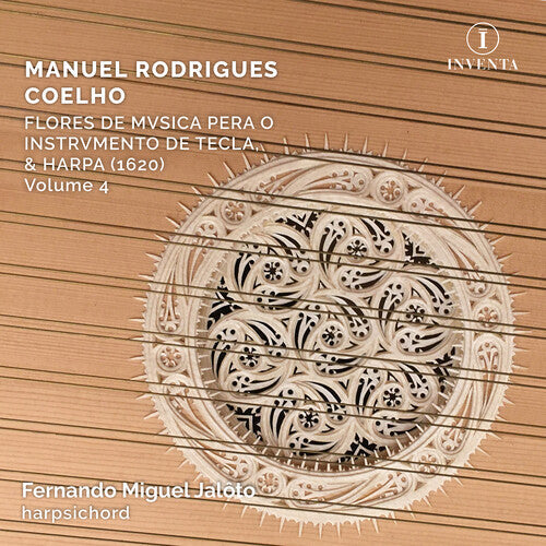 Fernando Miguel Jaloto: Coelho: Flores de Musica, Vol. 4  [ CD ]