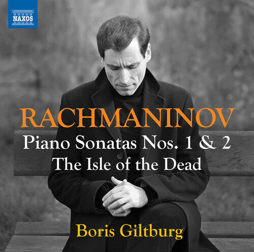 Boris Giltburg: Rachmaninoff: Piano Sonatas Nos. 1 & 2; The Isle of the Dead (arr. for piano)  [ CD ]