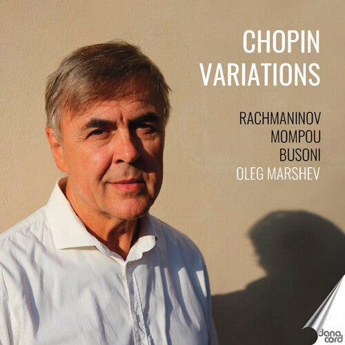 Oleg Marshev: Oleg Marshev plays Chopin Variations  [ CD ]