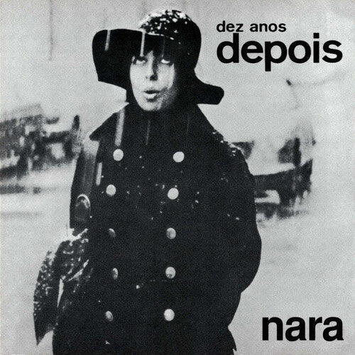 Nara Leão- Dez Anos Depois - Gatefold 180-Gram Black Vinyl - LP