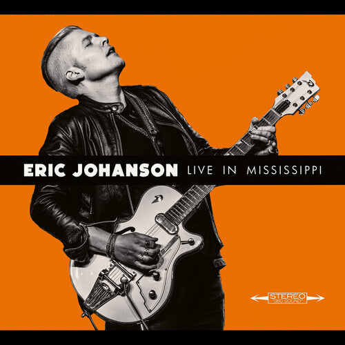 Eric Johanson: Live in Mississippi  [ CD ]