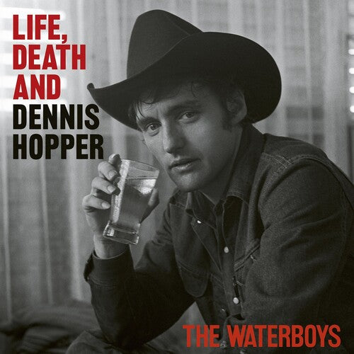 The Waterboys: Life, Death And Dennis Hopper - CD