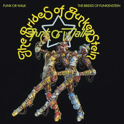 The Brides of Funkenstein- Funk Or Walk - LP