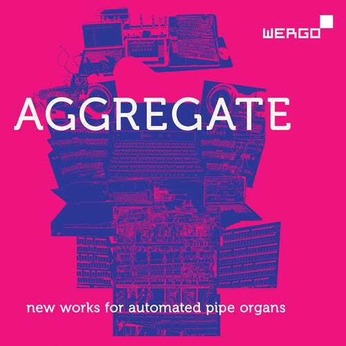 gamut inc: Aggregate - New Works for Automated Pipe Organs  [ CD ]
