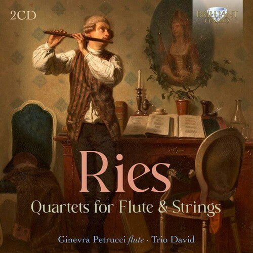Ginevra Petrucci: Ries: Complete Flute Quartets  [ CD ]