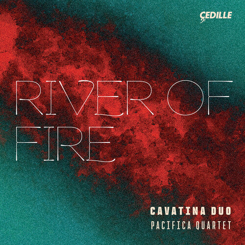 Cavatina Duo: River of Fire  [ CD ]