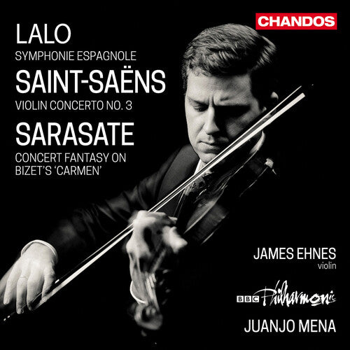 James Ehnes: Lalo: Symphonie Espagnole; Saint-Saens: Violin Concerto No. 3  [ CD ]