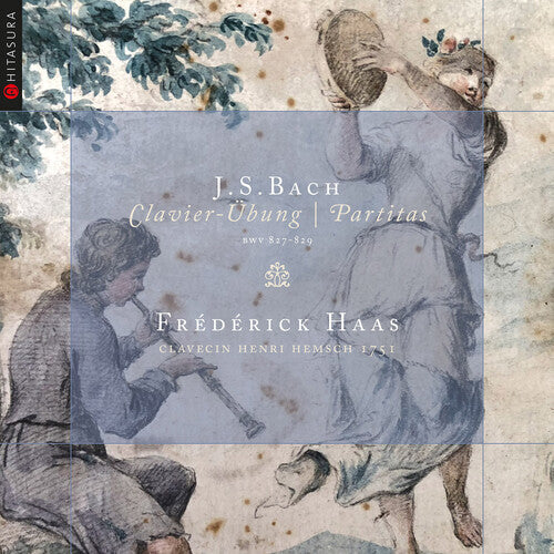 Frederick Haas: Bach: Clavier-Ubung & Partitas  [ CD ]