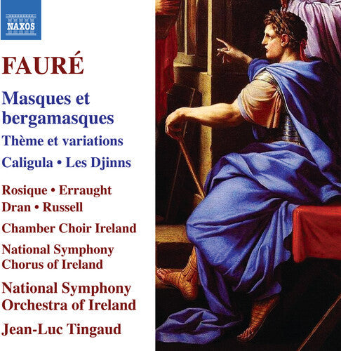 Ruth Rosique: Faure: Masques et bergamasques; Theme et variations; Caligula; Les Djinns  [ CD ]