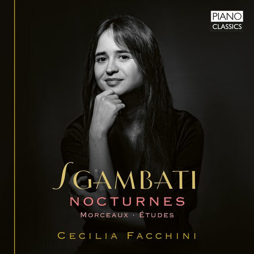 Cecilia Facchini: Sgambati: 6 Nocturnes, Etudes & Other Works  [ CD ]