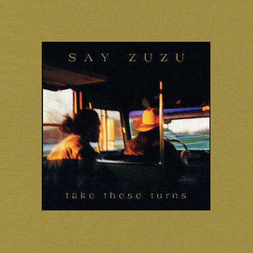Say Zuzu: Take These Turns [ LP ]