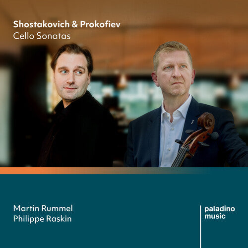Rummel, Martin / Raskin, Philippe: Shostakovich & Prokofiev: Cello Sonatas  [ CD ]