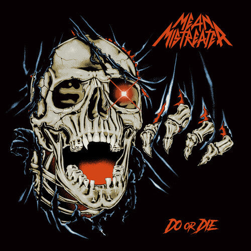 Mean Mistreater- Do Or Die - LP