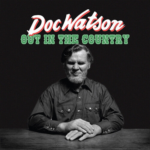 Doc Watson: Out in the Country  [ CD ]
