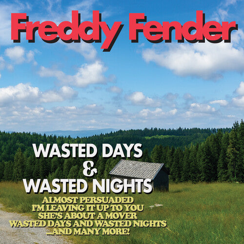 Freddy Fender: Wasted Days and Wasted Nights  [ CD ]