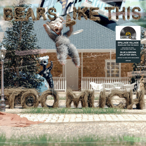 Spillage Village- Bears Like This Too Much -RSD25 - LP