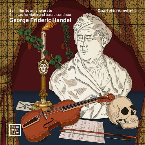 Quartetto Vanvitelli: Handel: Sonatas for Violin & Basso Continuo - Se in fiorito ameno prato  [ CD ]