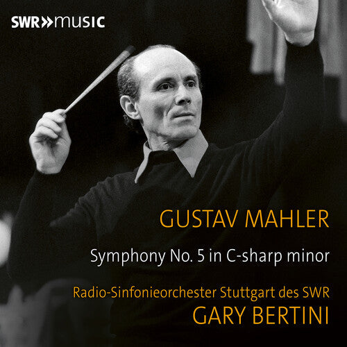 Radio-Sinfonieorchester Stuttgart des SWR: Gary Bertini conducts Mahler's Symphony No. 5  [ CD ]