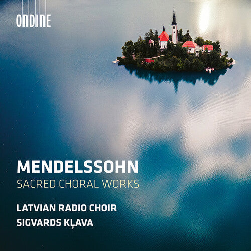 Mendelssohn: Mendelssohn: Sacred Choral Works  [ CD ]